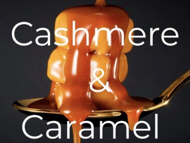 Cashmere & Caramel